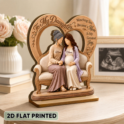 Personalized 2-Layer Wooden Plaque, Watching You Become a Mom, Heartfelt Creative Gift from Mom to Daughter