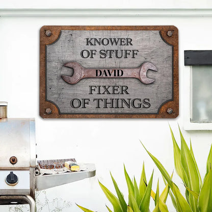 Rectangular Iron Sign, Personalized Knower of Stuff Garage Decor, Creative Gift for DIY Fixer