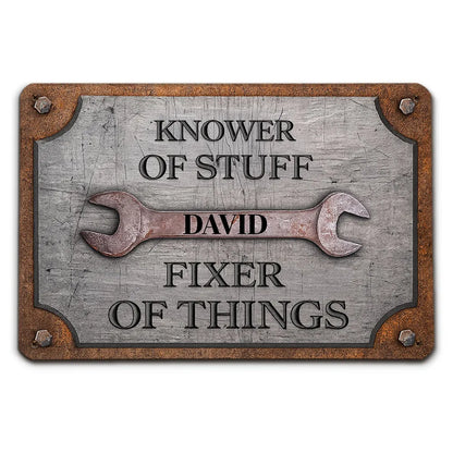 Rectangular Iron Sign, Personalized Knower of Stuff Garage Decor, Creative Gift for DIY Fixer