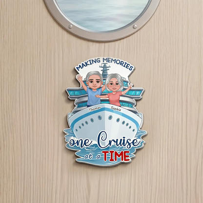 Making Memories One Cruise at a Time Acrylic Magnet, Personalized Couple Cruise Door Decor, Sweet Trip Keepsake Gift